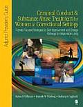 Criminal Conduct and Substance Abuse Treatment for Women in Correctional Settings: Adjunct Provider's Guide: Female-Focused Strategies for Self-Improv