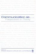 Communication as ...: Perspectives on Theory