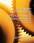 Program Evaluation & Performance Measurement An Introduction to Practice