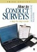 How to Conduct Surveys A Step By Step Guide