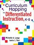 Curriculum Mapping for Differentiated Instruction, K-8