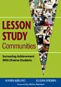 Lesson Study Communities: Increasing Achievement with Diverse Students