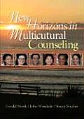 New Horizons In Multicultural Counseling