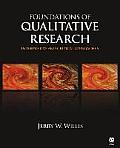 Foundations Of Qualitative Research Interpretive & Critical Approaches