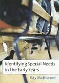 Identifying Special Needs in the Early Years