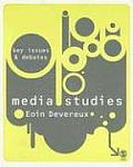 Media Studies: Key Issues and Debates