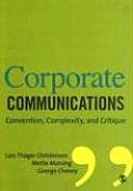 Corporate Communications Convention Complexity & Critique