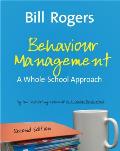 Behaviour Management: A Whole-School Approach