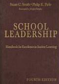 School Leadership: Handbook for Excellence in Student Learning