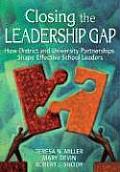 Closing the Leadership Gap: How District and University Partnerships Shape Effective School Leaders