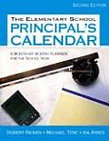 The Elementary School Principal′s Calendar: A Month-By-Month Planner for the School Year