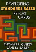 Developing Standards Based Report Cards