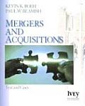 Mergers and Acquisitions: Text and Cases