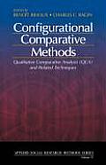 Configurational Comparative Methods: Qualitative Comparative Analysis (Qca) and Related Techniques