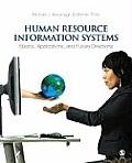 Human Resource Information Systems Basics Applications & Future Directions