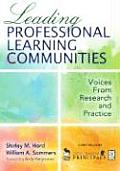 Leading Professional Learning Communities Voices from Research & Practice