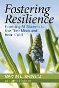 Fostering Resilience: Expecting All Students to Use Their Minds and Hearts Well