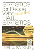 Statistics for People Who Think They Hate Statistics With CD ROM