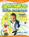 Engage the Brain: Graphic Organizers and Other Visual Strategies, Grade One