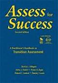 Assess for Success: A Practitioner′s Handbook on Transition Assessment