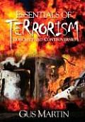 Essentials of Terrorism: Concepts and Controversies