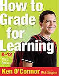 How To Grade For Learning K 12