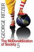 Mcdonaldization Of Society 5th Edition