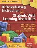 Differentiating Instruction for Students with Learning Disabilities Best Teaching Practices for General & Special Educators