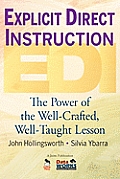 Explicit Direct Instruction EDI The Power of the Well Crafted Well Taught Lesson