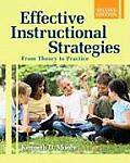 Effective Instructional Strategies From Theory to Practice With CDROM