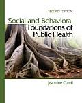 Social and Behavioral Foundations of Public Health