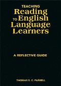 Teaching Reading to English Language Learners A Reflective Guide