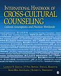 International Handbook of Cross-Cultural Counseling: Cultural Assumptions and Practices Worldwide
