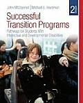 Successful Transition Programs: Pathways for Students With Intellectual and Developmental Disabilities