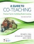 A Guide to Co-Teaching: Practical Tips for Facilitating Student Learning