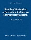 Reading Strategies for Elementary Students with Learning Difficulties: Strategies for Rti