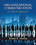 Organizational Communication A Critical Approach