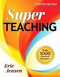 Super Teaching Over 1000 Practical Strategies 4th Edition