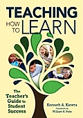 Teaching How to Learn: The Teacher′s Guide to Student Success