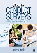 How to Conduct Surveys A Step By Step Guide 4th Edition