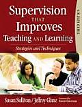 Supervision That Improves Teaching & Learning Strategies & Techniques