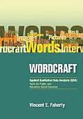 Wordcraft: Applied Qualitative Data Analysis (Qda):: Tools for Public and Voluntary Social Services