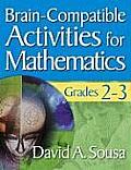 Brain-Compatible Activities for Mathematics, Grades 2-3