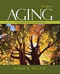Aging Concepts & Controversies 6th Edition