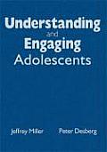 Understanding and Engaging Adolescents