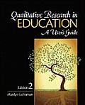 Qualitative Research in Education: A User's Guide
