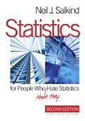 Statistics for People Who Think They Hate Statistics The Excel 2007 Edition