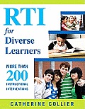 Rti for Diverse Learners: More Than 200 Instructional Interventions