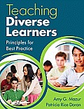 Teaching Diverse Learners: Principles for Best Practice