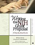 Writing The Nih Grant Proposal A Step By Step Guide